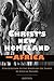 Christ's New Homeland - Africa: Contribution to the Synod on the Family by African Pastors by African Cardinals and Bishops