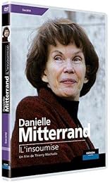 Danielle Mitterrand - L'insoumise