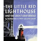 The Little Red Lighthouse and the Great Gray Bridge