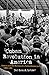 Cuban Revolution in America: Havana and the Making of a United States Left, 1968–1992 (Justice, Power, and Politics)