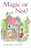 Magic or Not? (Tales of Magic)