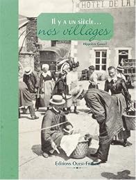 Il y a un siècle, nos villages
