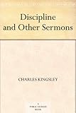 Discipline and Other Sermons by 