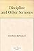 Discipline and Other Sermons by 