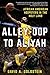 Alley-Oop to Aliyah: African American Hoopsters in the Holy Land by David A. Goldstein