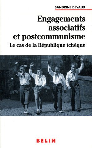 Engagements associatifs et postcommunisme