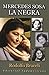 Mercedes Sosa, La Negra/ Mercedes Sosa, The Black Woman