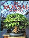 The Bonsai Workshop by 