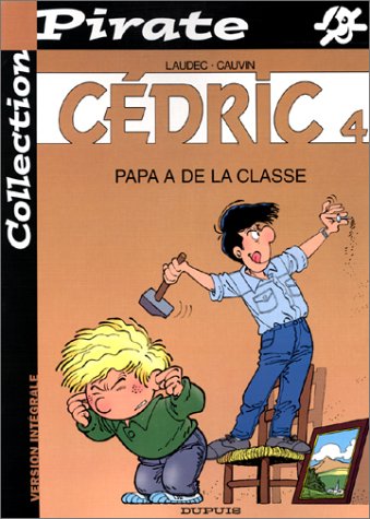 Papa a de la classe