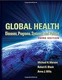 Global Health: Diseases, Programs, Systems, and Policies, 3rd Edition-Wow! eBook