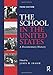 The School in the United States: A Documentary History