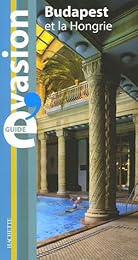 Budapest et la Hongrie