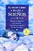 El Gran Libro De Los Suenos (Spanish Edition) by