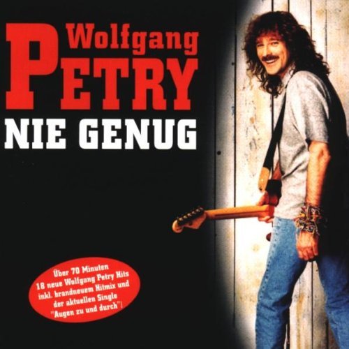 Wolfgang Petry - Nie Genug By Wolfgang Petry - Zortam Music