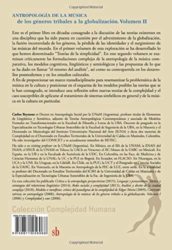 Antropología de la música: de los géneros tribales a la globalización. Volumen 2: Teorías de la complejidad (Spanish Edition)
