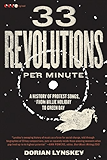 33 Revolutions per Minute: A History of Protest Songs, from Billie Holiday to Green Day