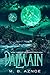 Dalmain (The Swordflower Saga Book 3) by M. B. Aznoe