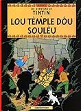 Image de Lis aventuro de Tintin : Lou tèmple dou soulèu : Edition en provençal