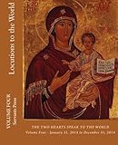 Locutions to the World: The Two Hearts Speak to the World (Volume 4)