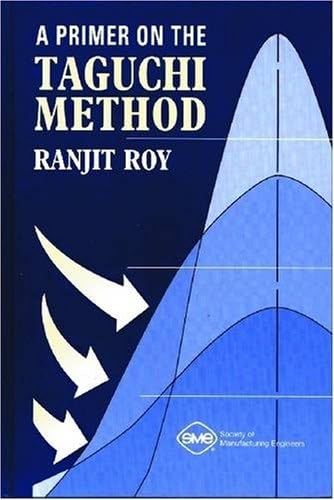 A Primer on the Taguchi Method