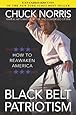 Black Belt Patriotism: How to Reawaken America