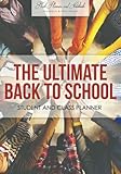 Image de The Ultimate Back to School Student and Class Planner
