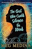 The Girl Who Could Silence the Wind