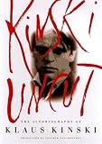 Kinski Uncut: The Autobiography of Klaus Kinski by