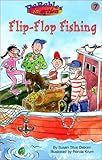 Flip-Flop Fishing (Parables in Action)