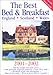 The Best Bed & Breakfast England, Scotland, Wales 2001-02 (Best Bed & Breakfast, 2001-2002) by Worldwide Bed & Breakfast Association