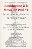 Introduction à la Messe de Paul VI: Introduction générale du Missel Romain (Disputatio) (French Edition) by 