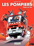 Les Pompiers: Potes au feu (French Edition) by