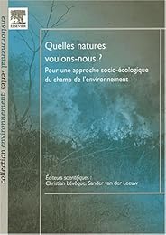 Quelles natures voulons-nous ?