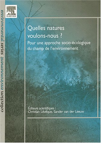 Quelles natures voulons-nous ?