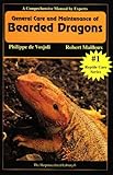 General Care and Maintenance of Bearded Dragons (The Herpetocultural Library) by