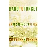 Hard to Forget: An Alzheimer's Story
