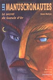 Le  secret de Gueule d'Or