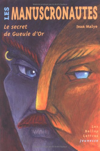 Le  secret de Gueule d'Or