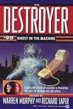Ghost in the Machine (The Destroyer 090)