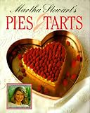Martha Stewart's Pies and Tarts by 