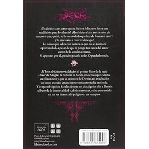 Amor de Sangre: El beso de la inmortalidad (Amor De Sangre / Blood Romance) (Spanish Edition)