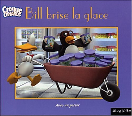 Bill brise la glace