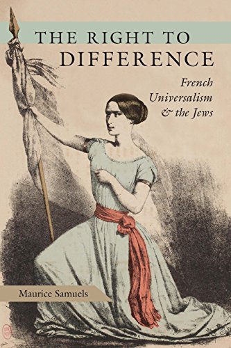 The Right to Difference: French Universalism and the Jews