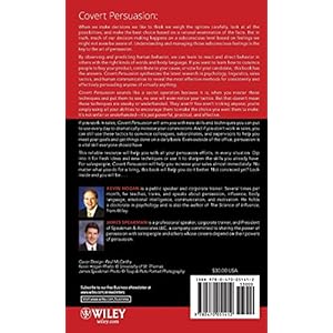 Covert Persuasion: Psychological Tactics and Tricks to Win the Game