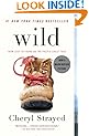 Wild: From Lost to Found on the Pacific Crest Trail