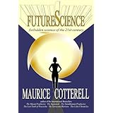 Future Science: Forbidden Science of the 21st-century