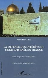 La  défense des intérêts de l'État d'Israël en France
