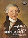 Twelve String Quartets, Opp. 55, 64 and 71, Complete (Dover Chamber Music Scores) by 