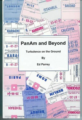PanAm and Beyond - Turbulence on the Ground Kindle Edition