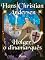 Livro Holger, o dinamarquês (Histórias de Hans Christian Andersen<br>)